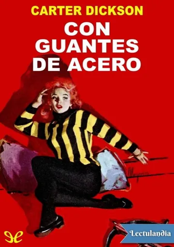 Con guantes de acero de Carter Dickson, portada del libro