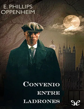 Convenio entre ladrones de E. Phillips Oppenheim, portada del libro