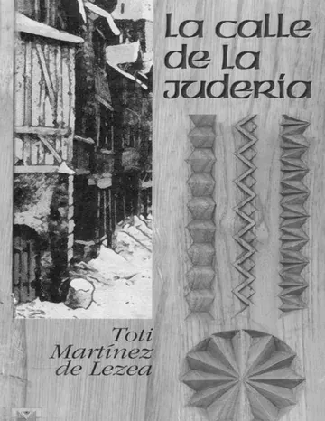 La calle de la judería de Toti Martinez de Lezea, portada del libro