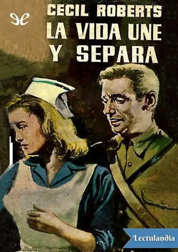 La vida une y separa de Cecil Roberts, portada del libro