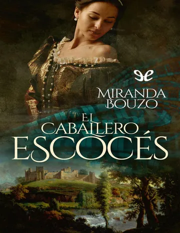 El caballero escocés de Miranda Bouzo, portada del libro