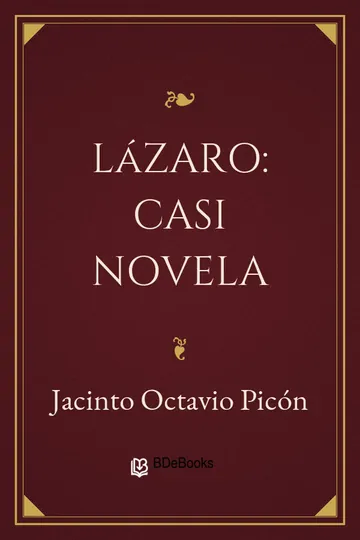 Lázaro: casi novela de Jacinto Octavio Picón, portada del libro