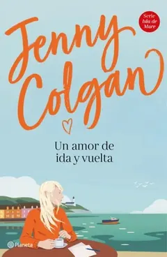Un amor de ida y vuelta - Jenny Colgan