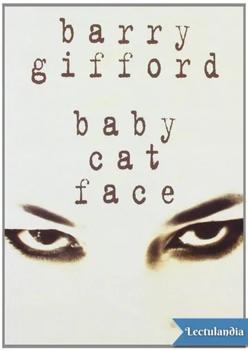 Baby Cat-Face de Barry Gifford, portada del libro