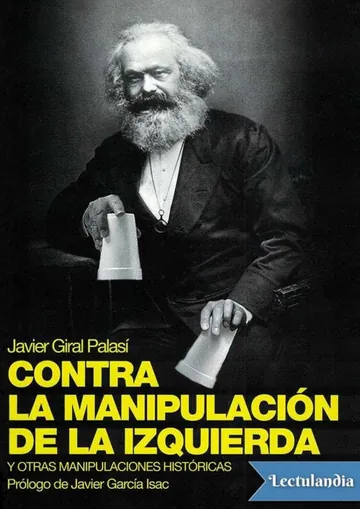 Contra la manipulación de la izquierda de Javier Giral Palasí, portada del libro