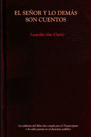El Señor y los demás son Cuentos de Leopoldo Alas, portada del libro