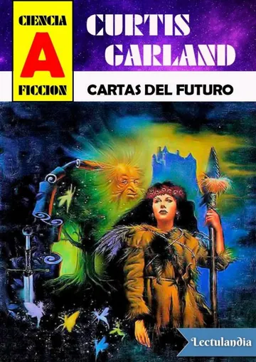 Cartas del futuro de Curtis Garland, portada del libro