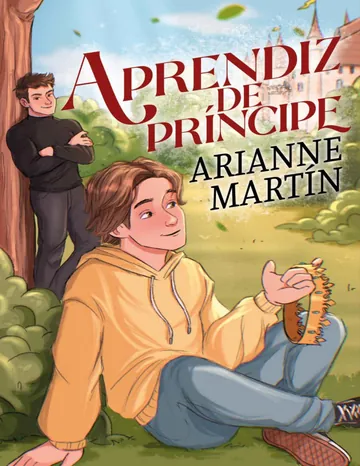 Aprendiz de príncipe de Arianne Martin, portada del libro
