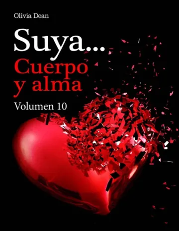 Suya… Cuerpo y alma Volumen 10 de Olivia Dean, portada del libro