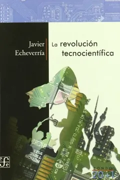 La revolucion tecnocientífica de Javier Echeverría, portada del libro