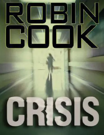 Crisis de Robin Cook, portada del libro