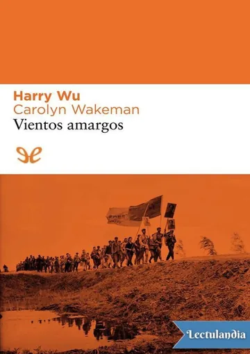 Vientos amargos de Harry Wu, portada del libro