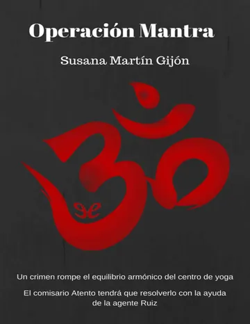Operación Mantra de Susana Martin Gijon, portada del libro