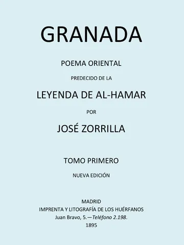 Granada, Poema Oriental, precedido de la Leyenda de al-Hamar, Tomo 1 de José Zorrilla, portada del libro