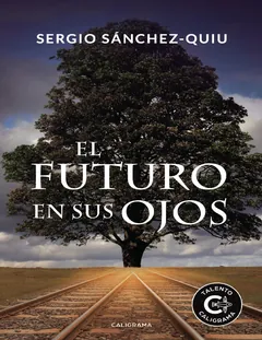 El futuro en sus ojos - Sergio Sánchez-Quiu
