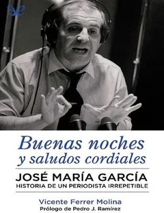 Buenas noches y saludos cordiales - Vicente Ferrer Molina