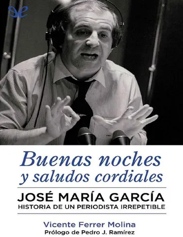 Buenas noches y saludos cordiales de Vicente Ferrer Molina, portada del libro