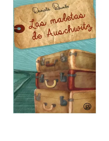 Las maletas de Auschwitz de Daniela Palumbo, portada del libro