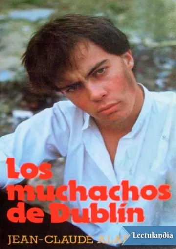 Los muchachos de Dublín de Jean-Claude Alain, portada del libro