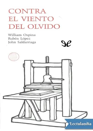 Contra el viento del olvido de William Ospina, portada del libro