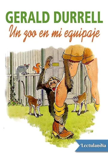 Un zoo en mi equipaje de Gerald Durrell, portada del libro