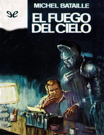 El fuego del cielo de Michel Bataille, portada del libro