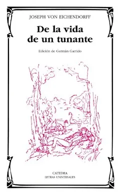 De la vida de un tunante - Joseph von Eichendorff