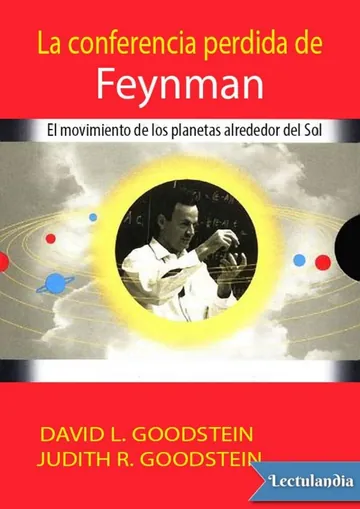 La conferencia perdida de Feynman: de David L. Goodstein, portada del libro