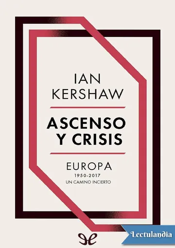 Ascenso y crisis de Ian Kershaw, portada del libro