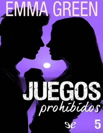Juegos prohibidos 5 de Emma Green, portada del libro