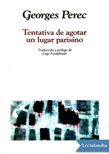 Tentativa de agotar un lugar parisino de Georges Perec, portada del libro