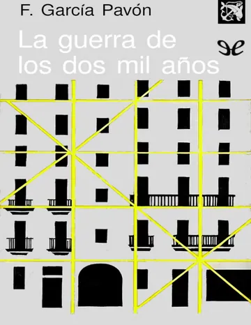 La guerra de los dos mil anos de Francisco García Pavón, portada del libro