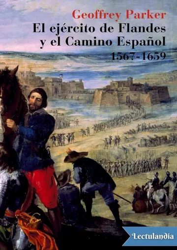 El Ejercito de Flandes y el camino Español 1567-1659 de Geoffrey Parker, portada del libro