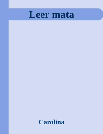 Leer mata de Carolina, portada del libro