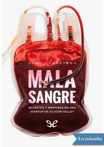 Mala sangre de John Carreyrou, portada del libro