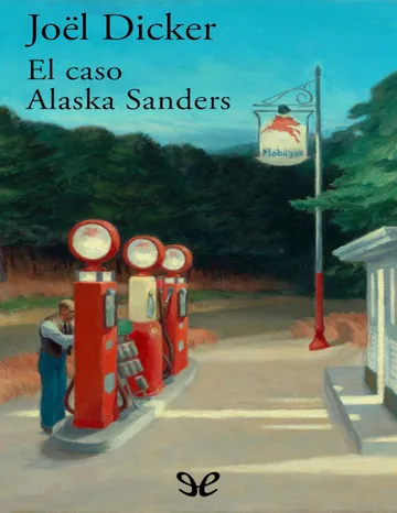 El caso Alaska Sanders de Joël Dicker, portada del libro