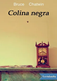 Colina negra - Bruce Chatwin