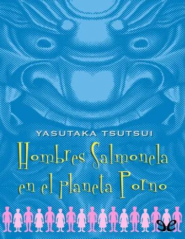 Hombres salmonela en el planeta porno de Yasutaka Tsutsui, portada del libro
