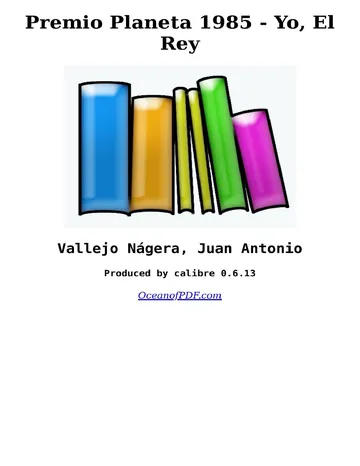 Premio Planeta 1985 - Yo, El Rey de Juan Antonio Vallejo Nagera, portada del libro