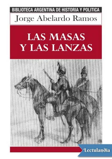 Las masas y las lanzas de Jorge Abelardo Ramos, portada del libro