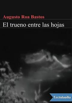 El trueno entre las hojas - Francisco Umbral