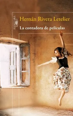 La contadora de películas de Hernán Rivera Letelier, portada del libro