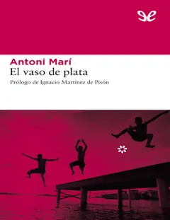 El vaso de plata - Antoni Mari