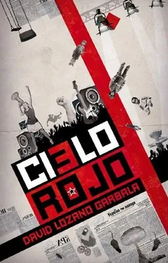 Cielo rojo de David Lozano Garbala, portada del libro