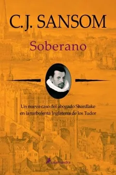 Soberano - C. J. Sansom