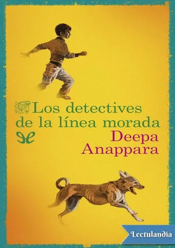 Los detectives de la línea morada de Deepa Anappara, portada del libro