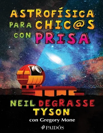 Astrofísica para chic@s con prisa de Neil Dregrasse Tyson, portada del libro