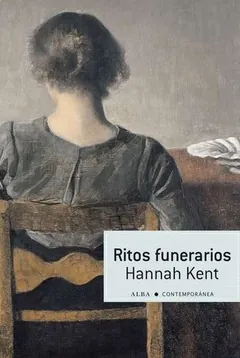 Ritos funerarios de Hannah Kent, portada del libro