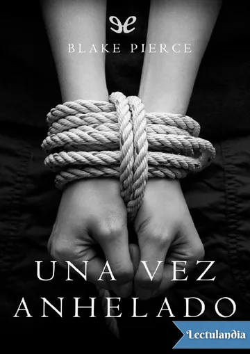 Una vez anhelado de Blake Pierce, portada del libro