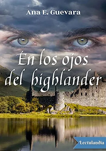En los ojos del highlander de Ana E. Guevara, portada del libro